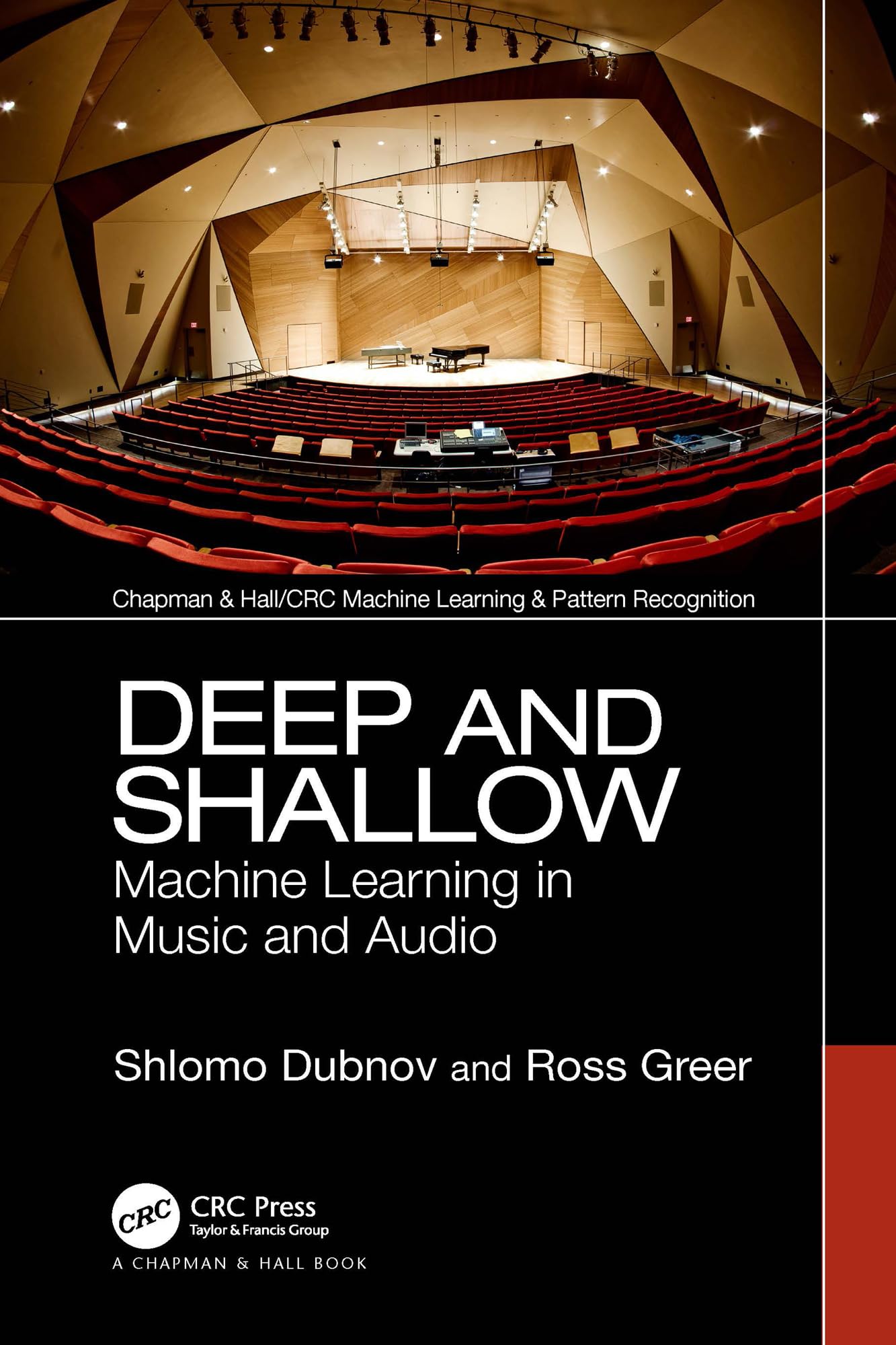 Deep and Shallow: Machine Learning in Music and Audio (Chapman & Hall/CRC Machine Learning & Pattern Recognition) (English Edition)