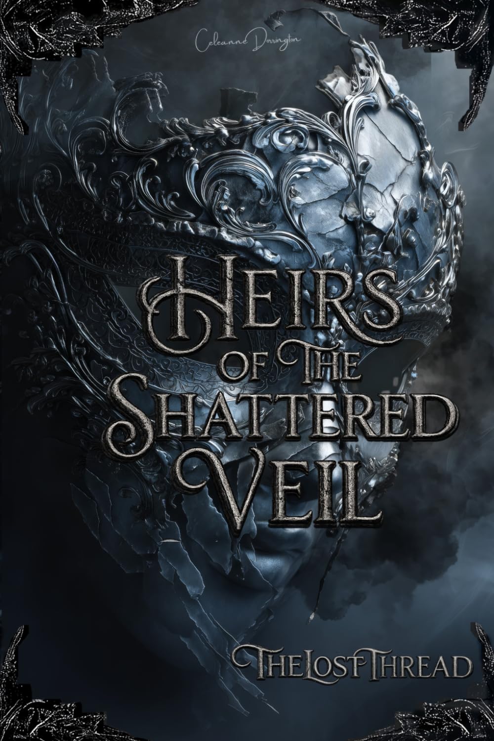 The Lost Thread (Heirs of the Shattered Veil)