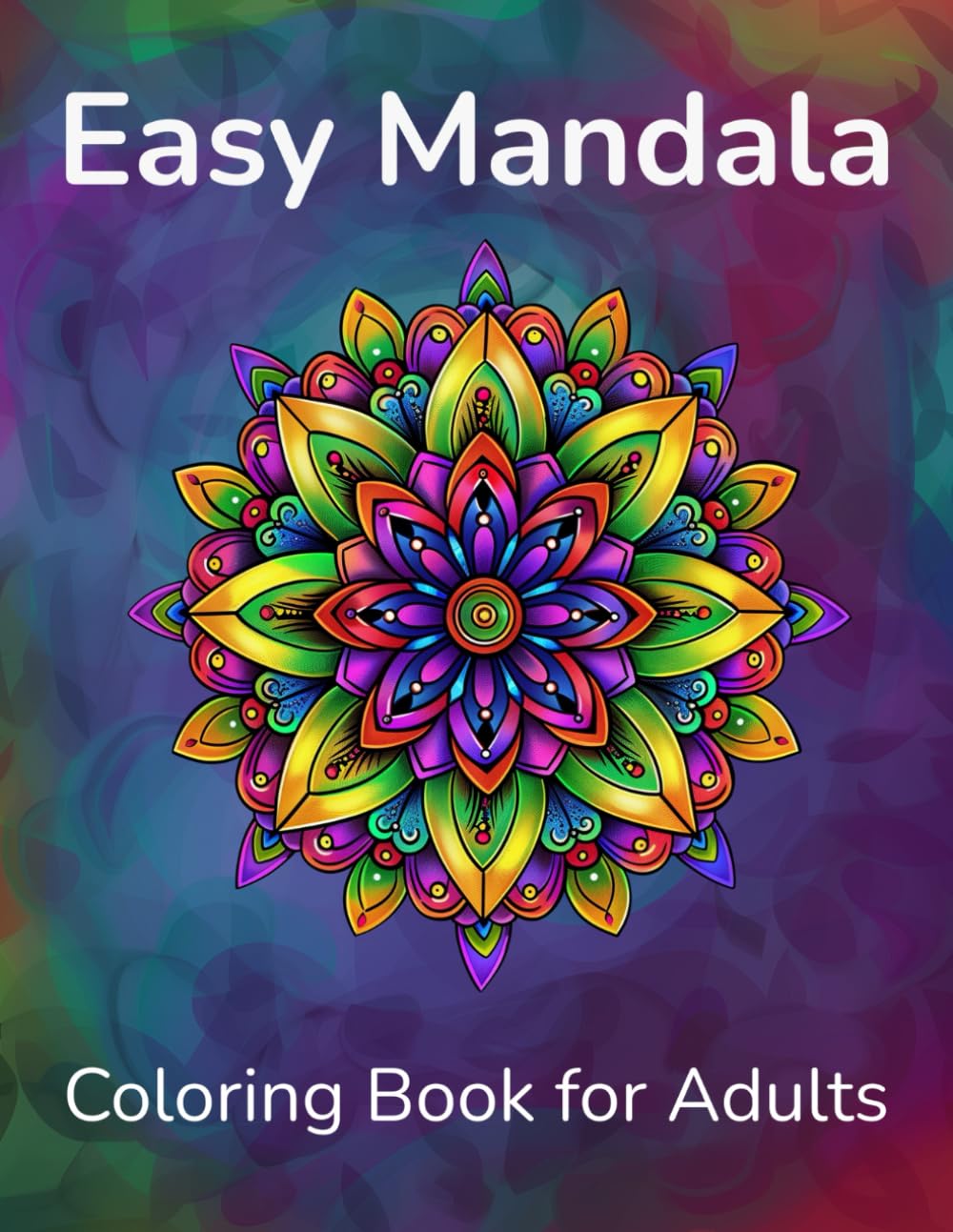 Easy Mandala Coloring Book for Adults: Simple Bold Design Patterns for Beginners