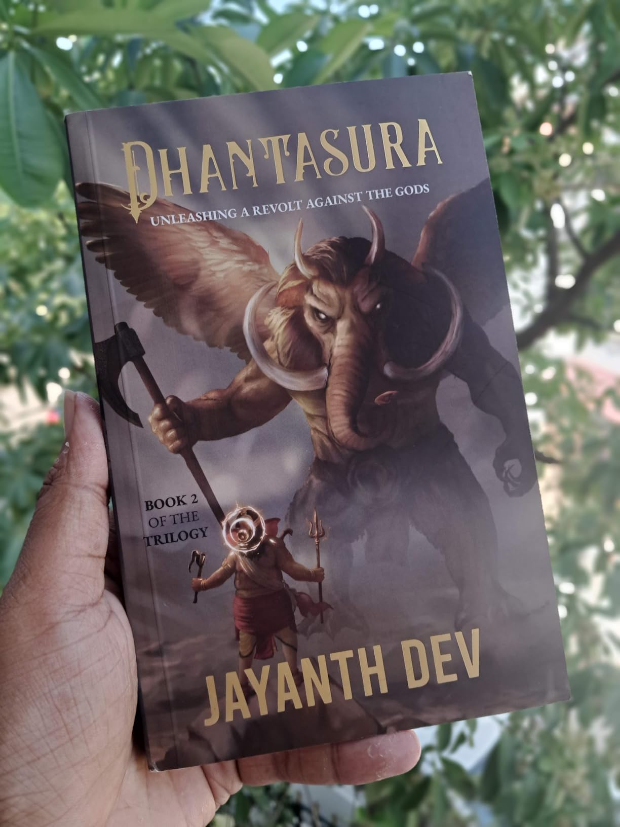 Dhantasura 2: Unleashing a Revolt against the Gods : JAYANTH DEV ...