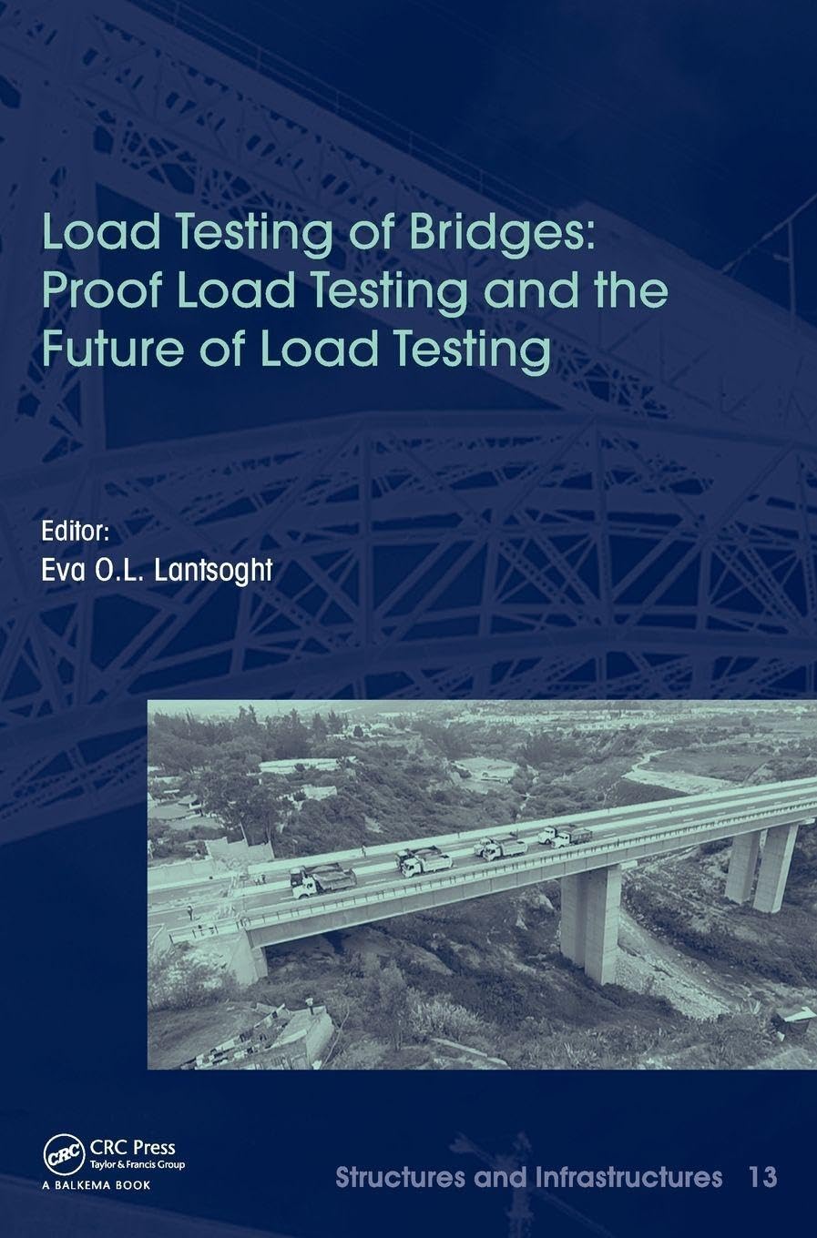 Load testing of bridges pour optimiser le proof load testing et les diagnostics