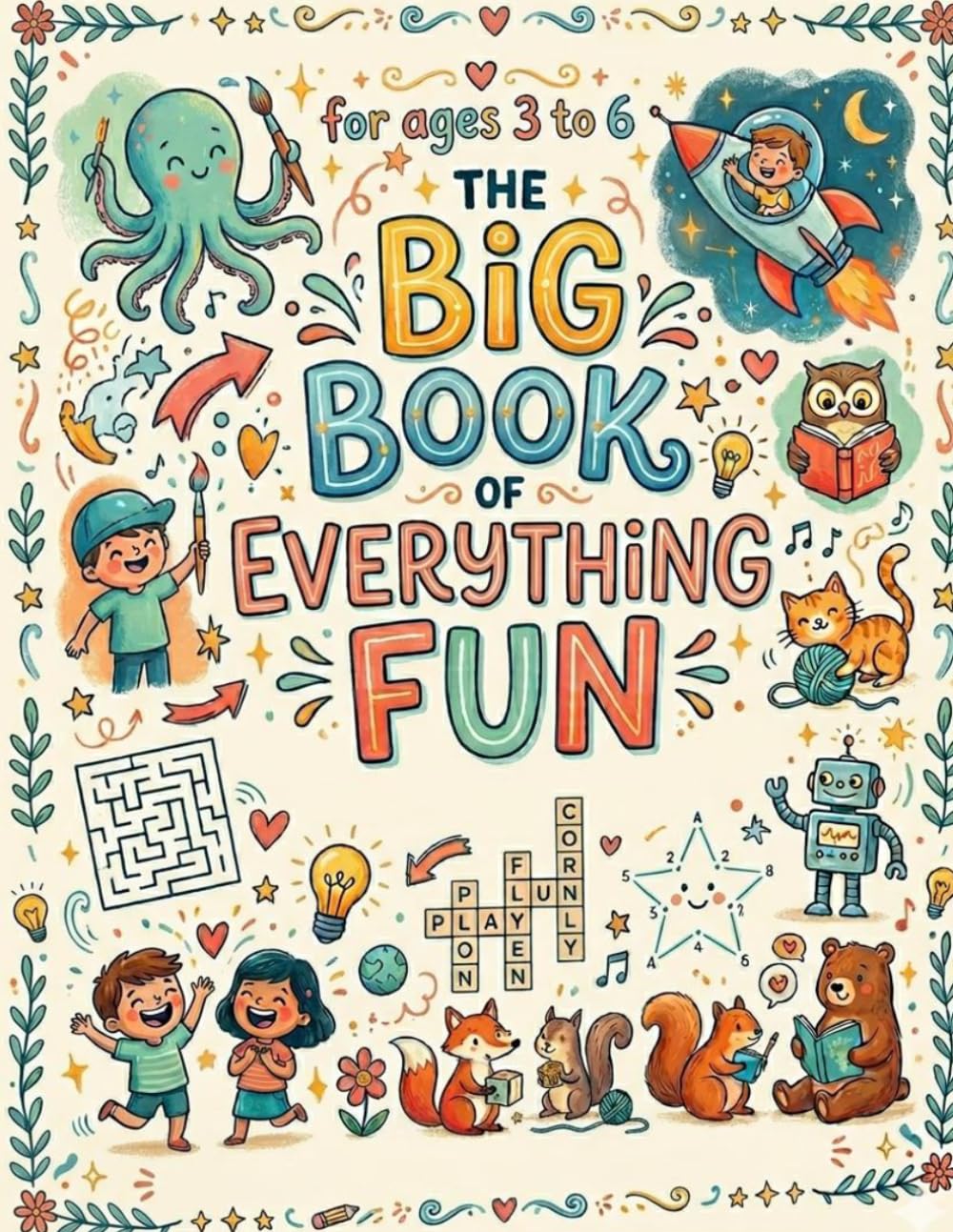 Big Book Of Everything Fun; Activity book for kids| age 3-9