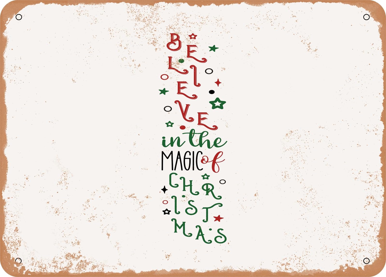 Metal Sign - Believe In the Magic of Christmas - 2 - Vintage Look Sign home decor