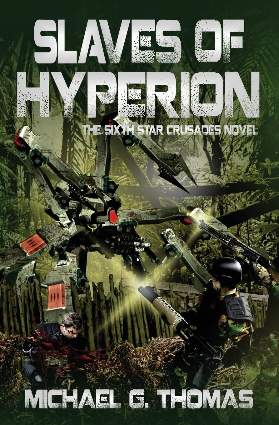 Buy Slaves of Hyperion (Star Crusades Uprising, Book 6) — BookShops.in