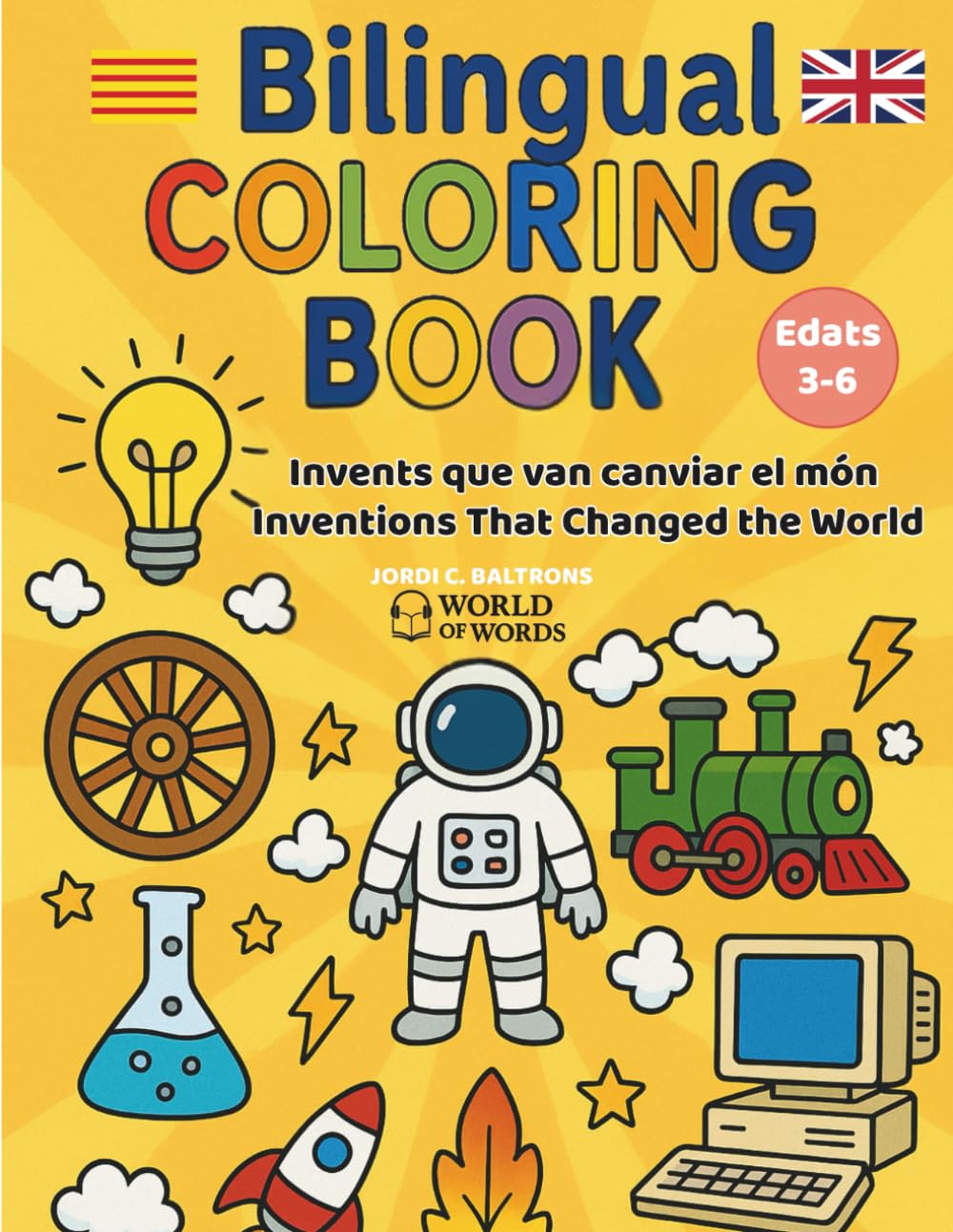 BILINGUAL COLORING BOOK: Llibre per pintar en anglès i català. Per a nens de 3 a 6 anys