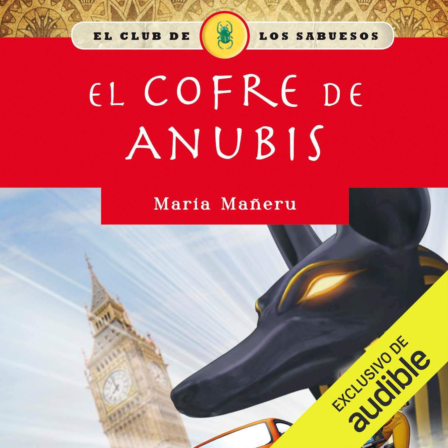Cover art for El cofre de Anubis [The Anubis Chest]