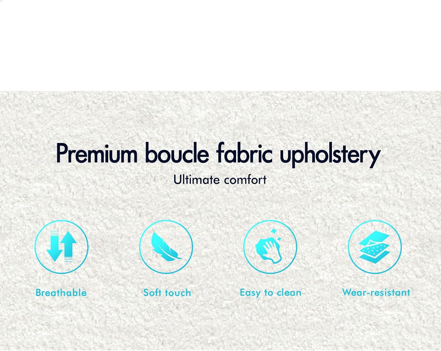 Infographic highlighting premium boucle fabric features: breathable, soft touch, easy to clean, and wear-resistant.