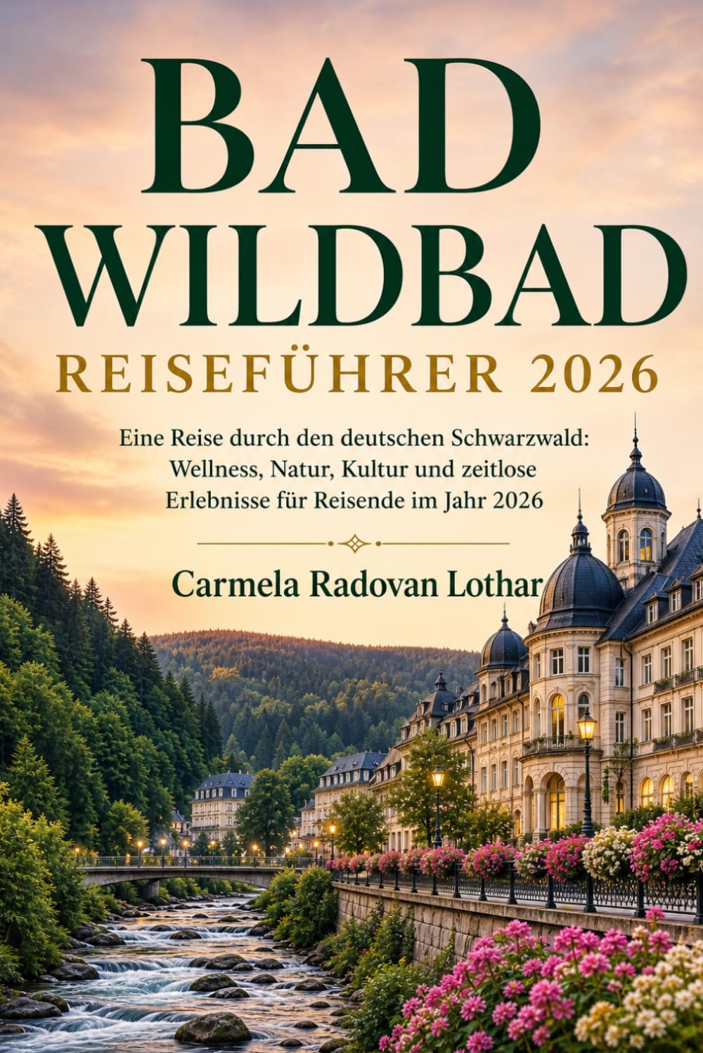BAD WILDBAD REISEFÜHRER 2026
