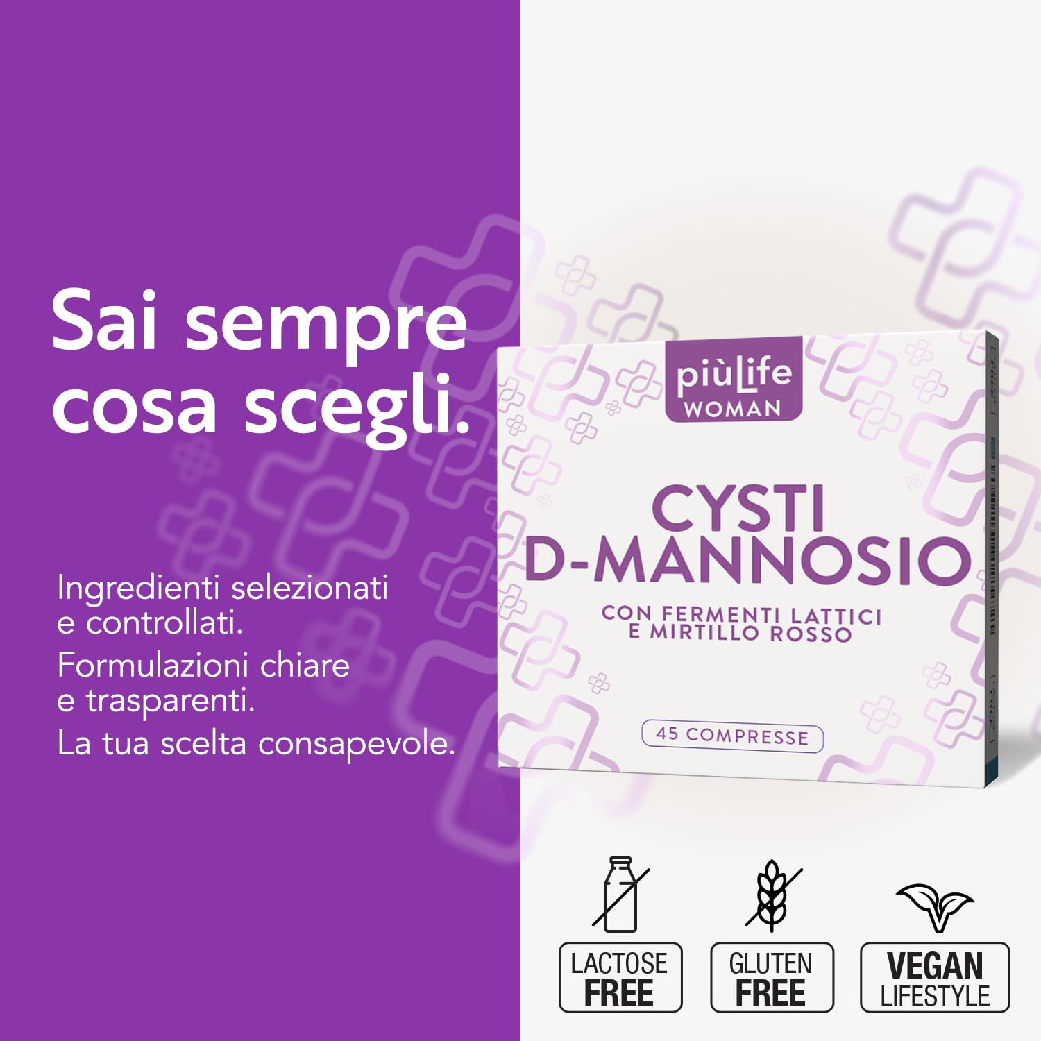 D Mannosio Cistite con Mirtillo Rosso Vie Urinarie PiùLife – Con Cranberry, 2000 mg dmannosio puro e Fermenti Lattici – Benessere Intimo Femminile, anche in caso di Candida Vaginosi – 45 compresse