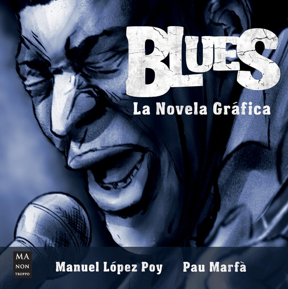 Blues. La Novela Gráfica