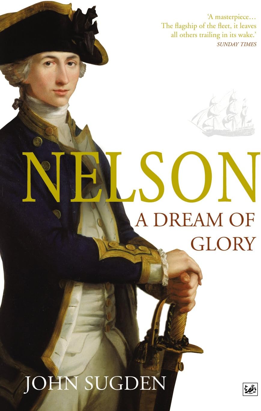 Nelson: A Dream of Glory