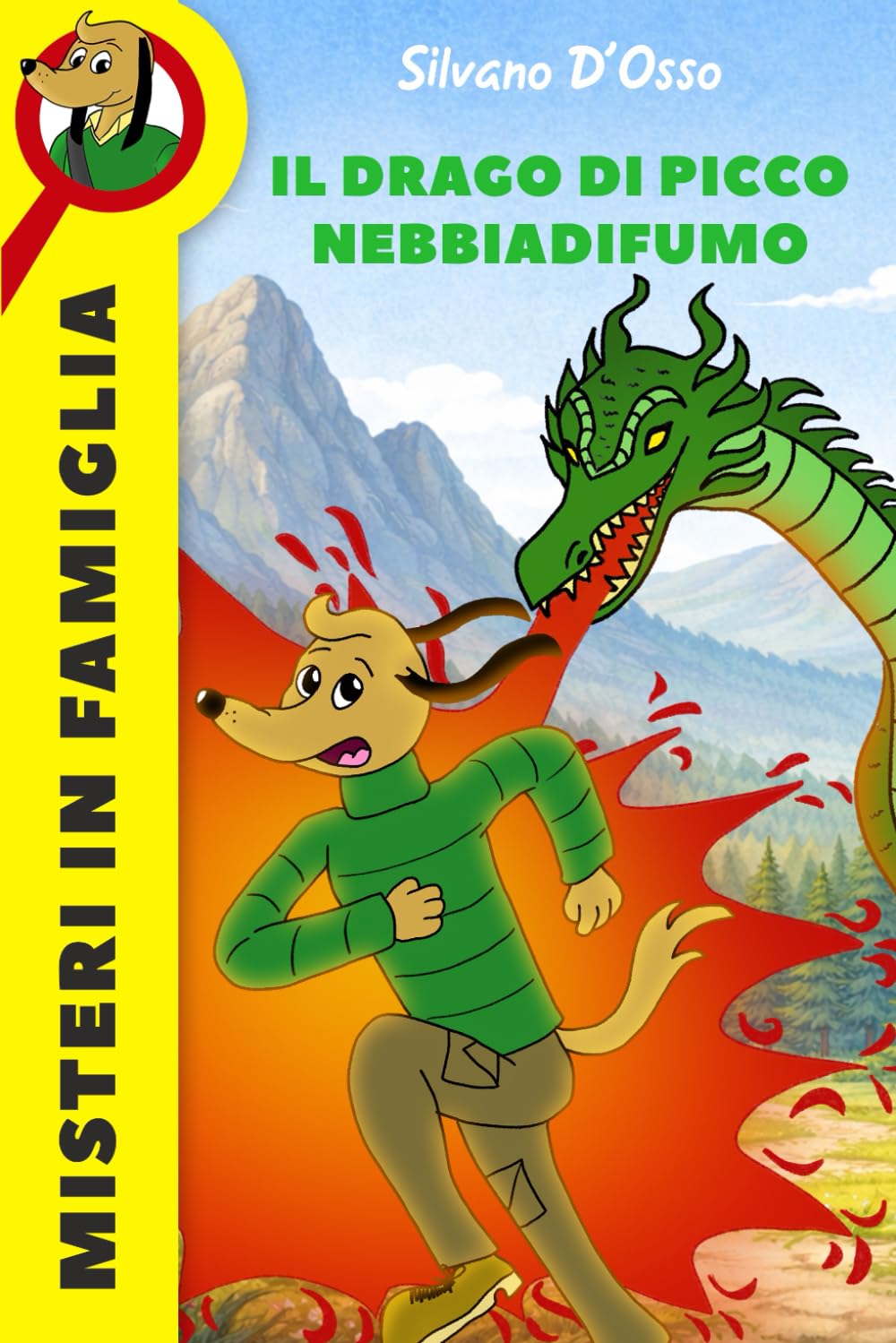 Il drago di Picco Nebbiadifumo (Misteri in Famiglia)