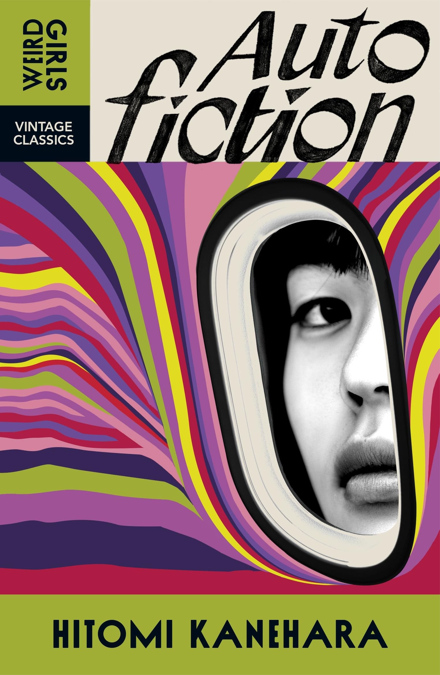 Autofiction: Weird Girls Vintage Classics