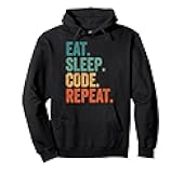 Eat Sleep Code Repeat Funny Programmer Developer Pullover Hoodie
