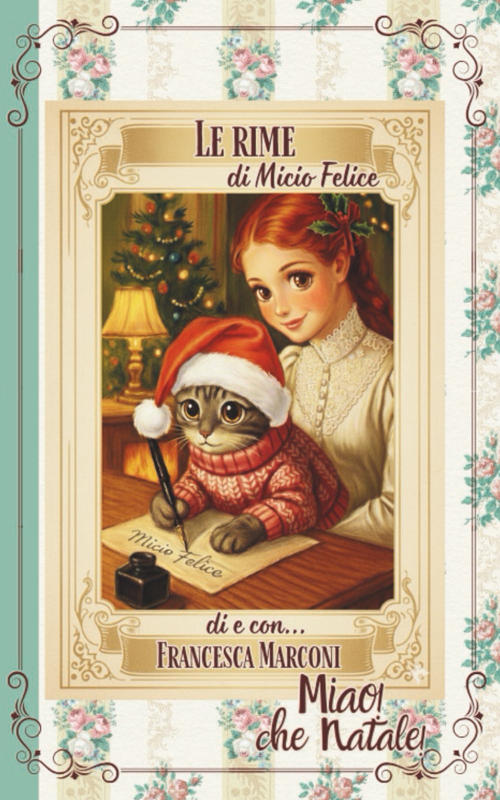 Le rime di Micio Felice: Miao, che Natale!