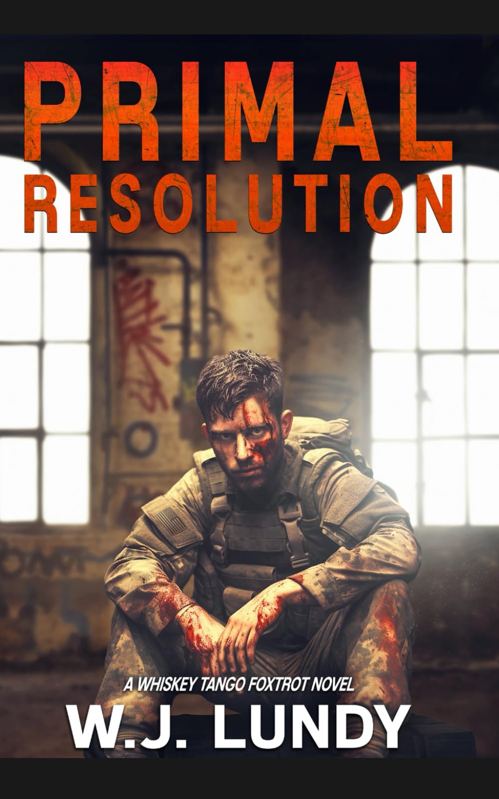 Primal Resolution: A Whiskey Tango Foxtrot Novel: 9