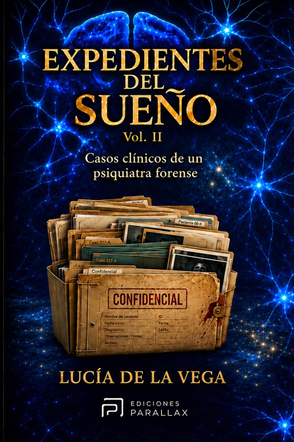 EXPEDIENTES DEL SUEÑO: VOLUMEN II