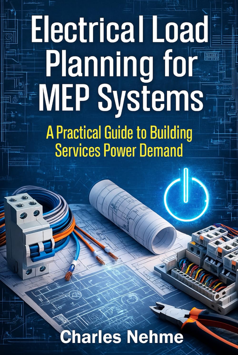 Electrical Load Planning for MEP Systems: A Practical Guide to Building Services Power