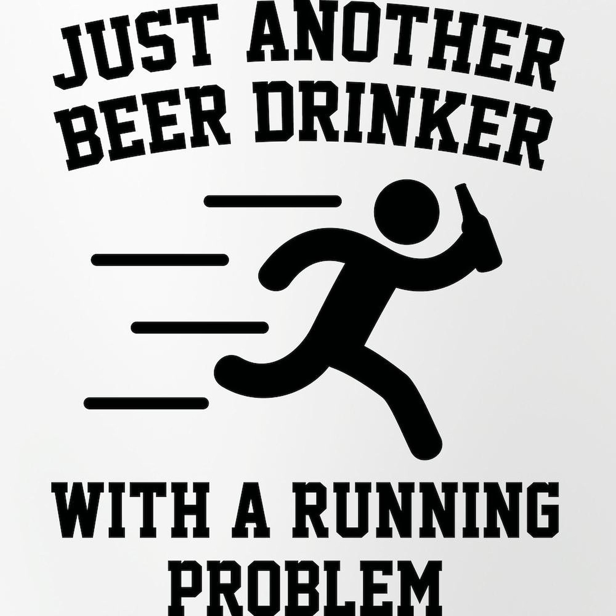 CafePress Beer Drinker Running Problem Pint Glass, 16 oz. Drinking Glass