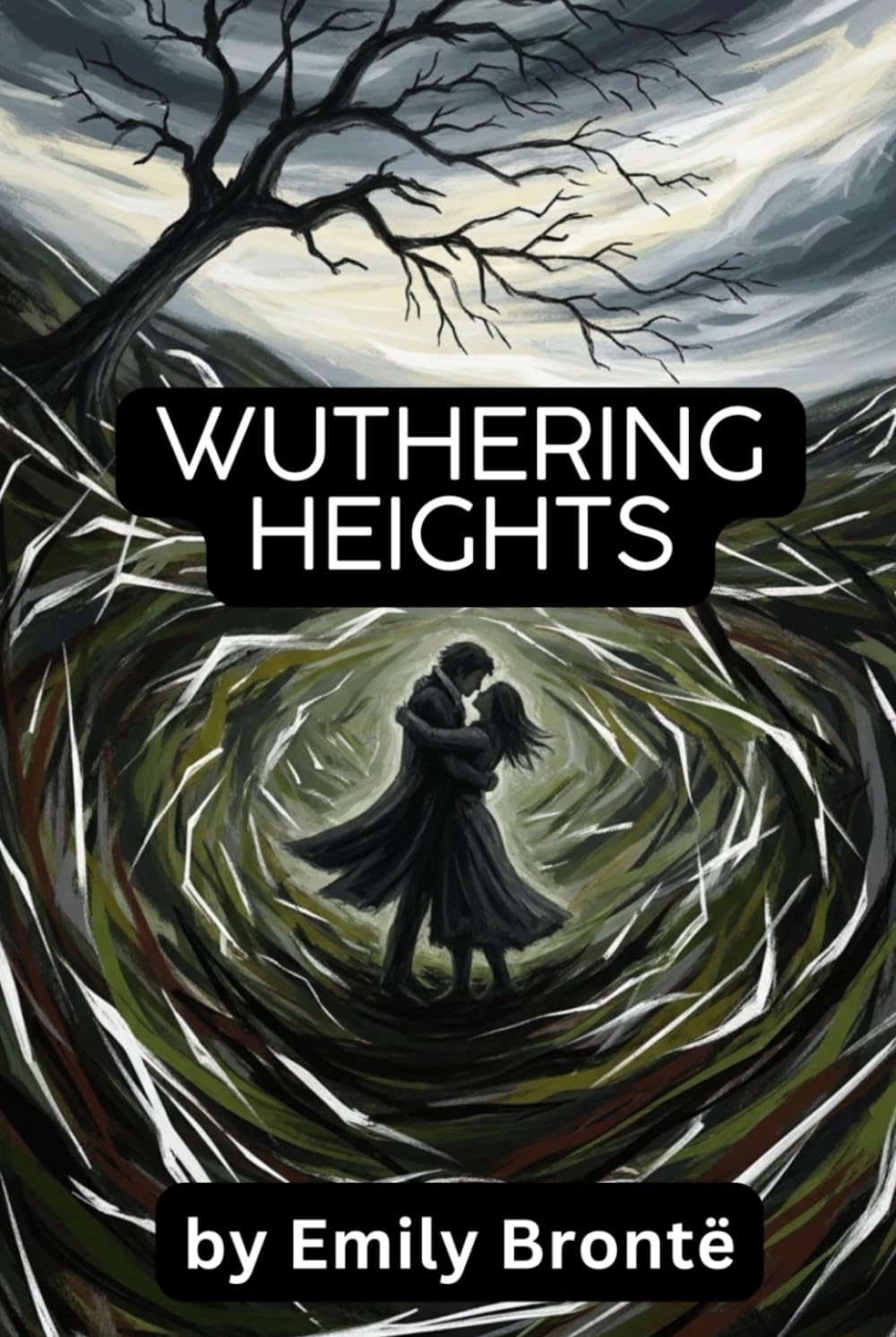 Wuthering Heights: A Tale of Obsession, Vengeance, and the Wild Moors (Annotated)