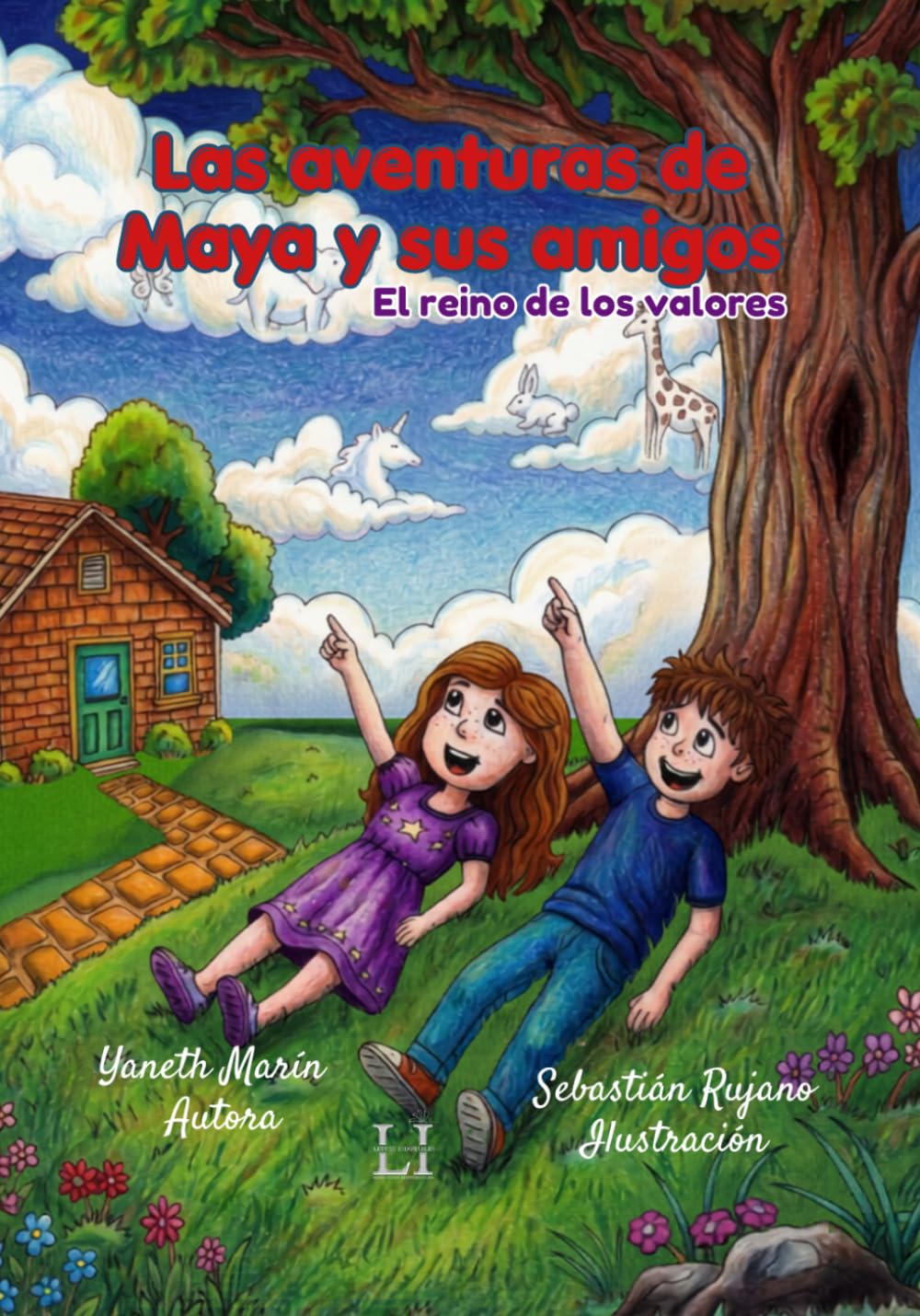 Las aventuras de Maya y sus amigos.: El reino de los valores.