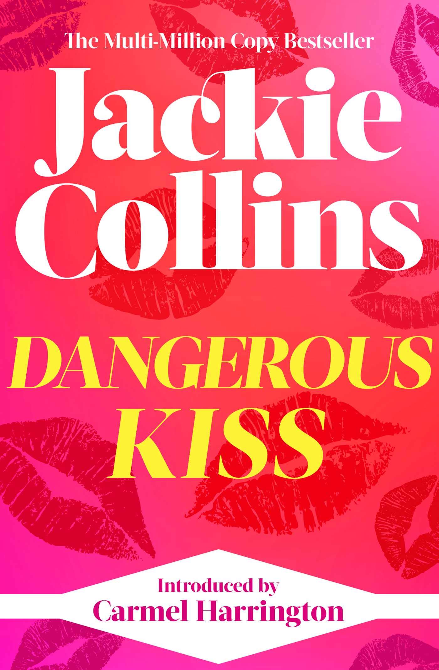Jackie Collins - Dangerous Kiss - Paperback Book