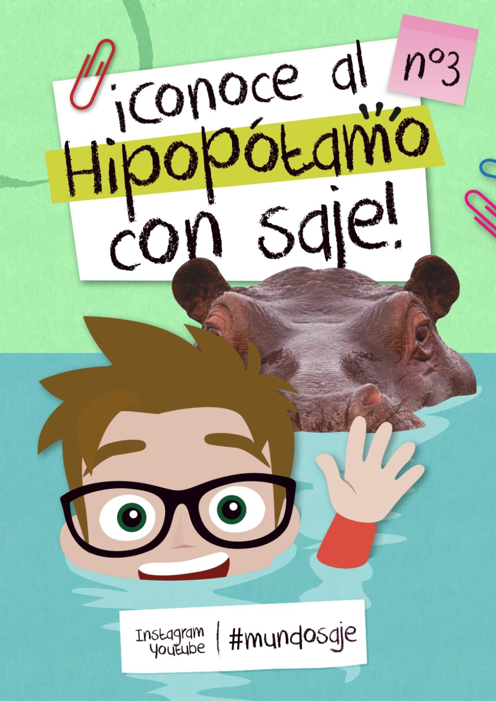 Conoce al hipopótamo con Saje (Conoce a los animales con Saje)