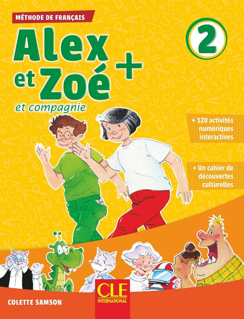 Alex et Zoé et compagnie + niveau 2 - Elève + cd