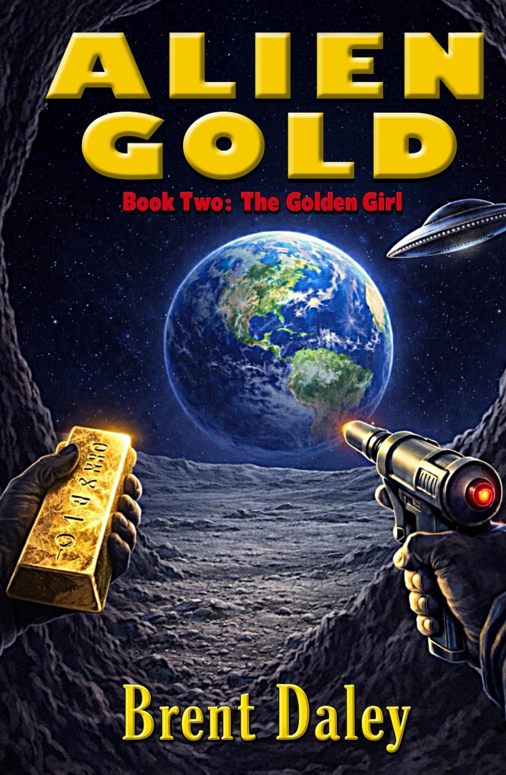 ALIEN GOLD: Book Two: The Golden Girl