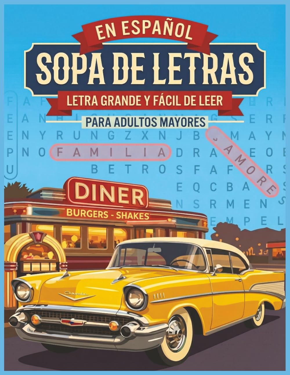 Sopa de Letras en Español: Letra Grande y Fácil de Leer para Adultos Mayores