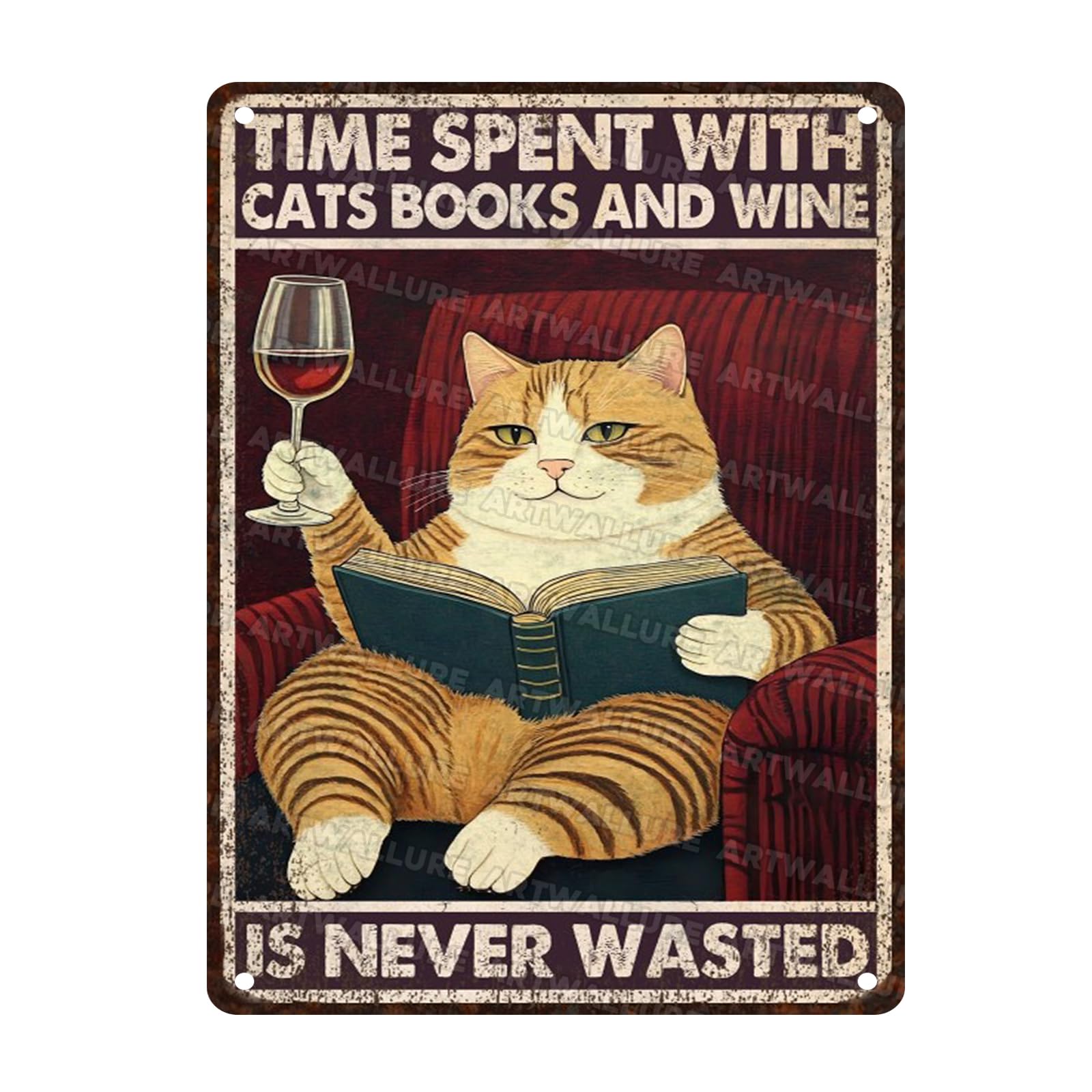 Cat Vintage Tin Sign Time Spent With Cats Books Wine Is Never Wasted Metal Sign for Home Living Room Kitchen Garden Bedroom Office Hotel Cafe Decoration 12x16inch
