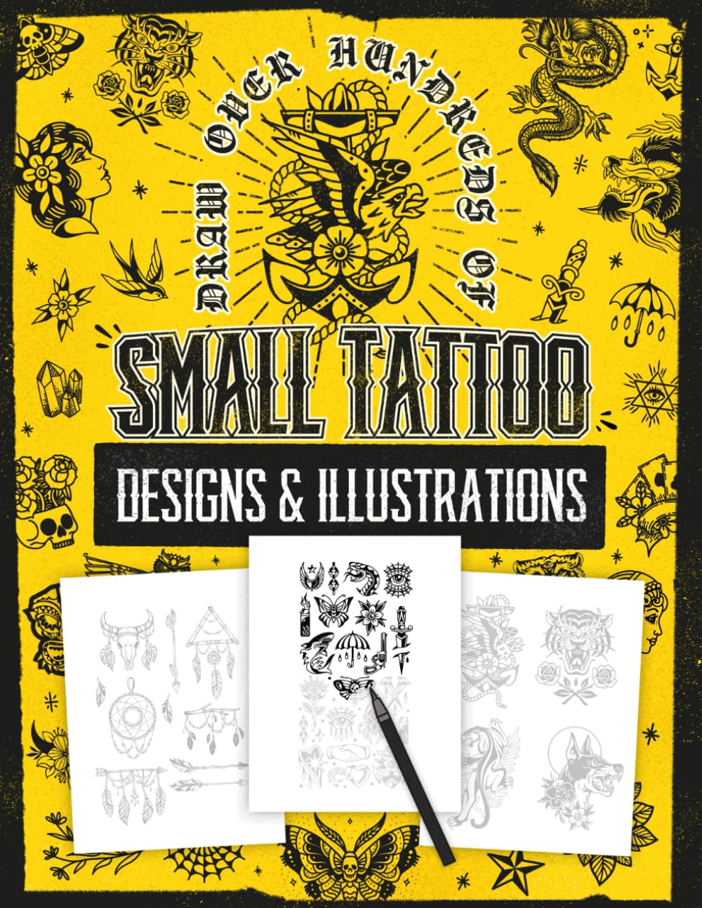 Draw Over Hundreds of Small Tattoo Designs & Illustrations: Draw Over the Grey Guides: A Variety of Tattoo Styles from Classic to Contemporary, ... Skulls, Flowers, Dragons, Mystic, & More