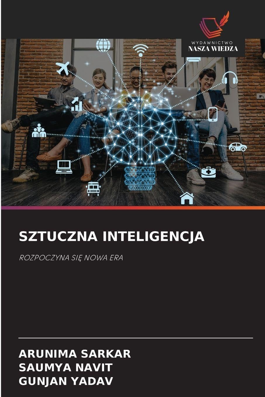 Sztuczna Inteligencja: ROZPOCZYNA SI¿ NOWA ERA