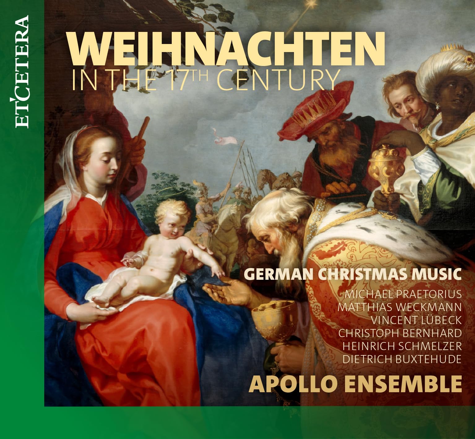 Weinachten in the 17th Century - German Christmas Music