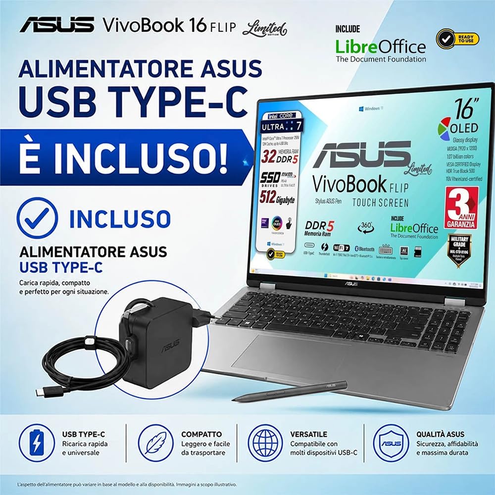 ASUS Vivobook 16 Flip OLED Touch 16", Ultra 7 258V, 32 Gb, Ready to use | Intel AI Boost NPU, Ram 32GB DDR5 8533MHz, Display OLED Touch screen, SSD 512GB, Win11, Tastiera Retroilluminata + Stylus Pen