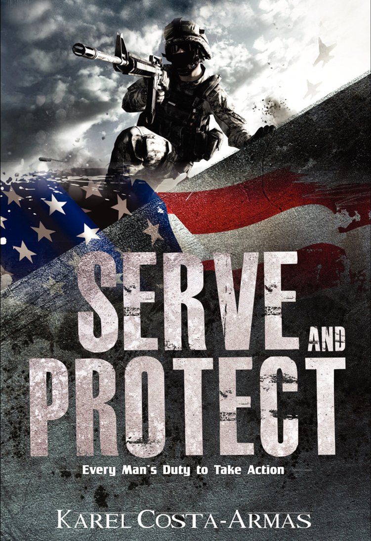 Serve and Protect, Every Man's Duty To Take Action