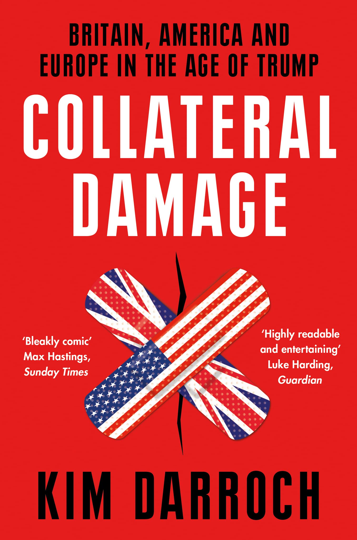 Collateral Damage by Kim Darroch - 9780008411619