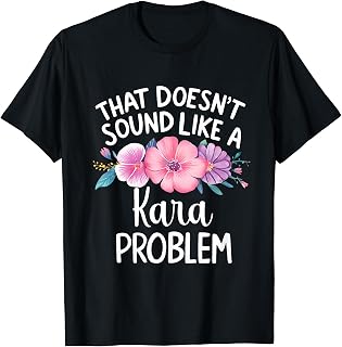 KARA Personalized Cute Flower Girls KARA Name T-Shirt