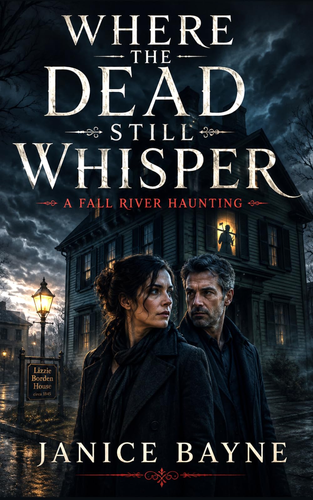 Where the Dead Still Whisper: A Fall River Haunting