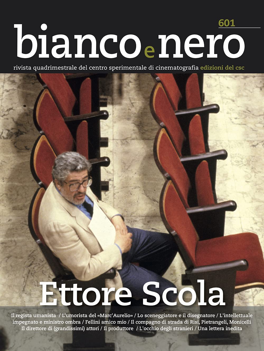 Bianco E Nero. Rivista Quadrimestrale Del Centro Sperimentale Di Cinematografia. Ettore Scola (2021) (Vol. 601) - 4
