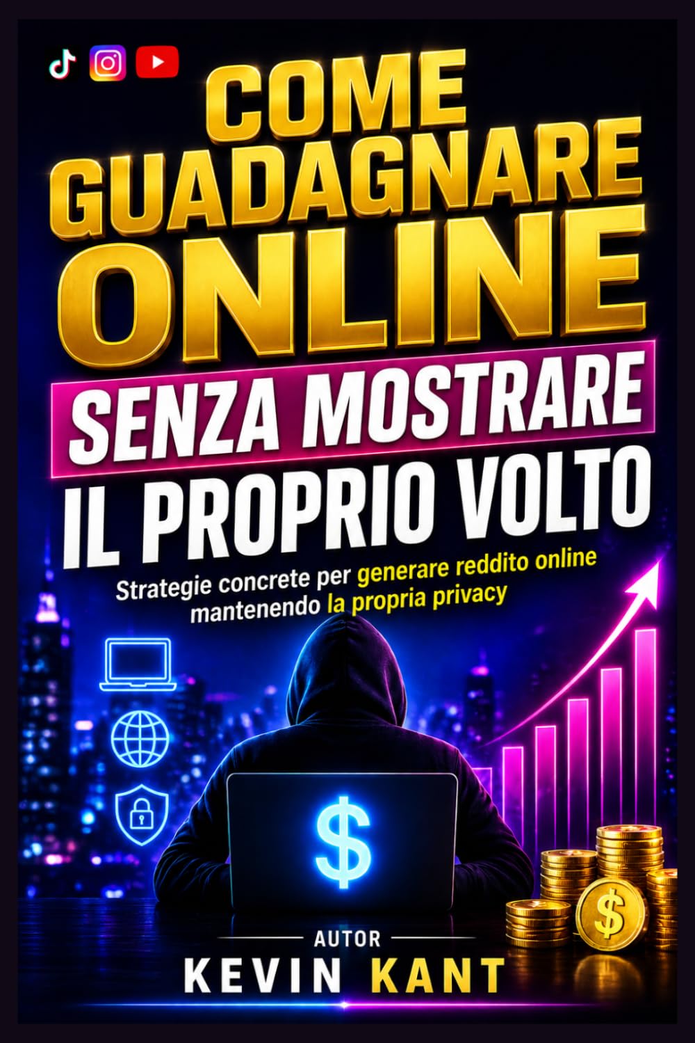 Come guadagnare online senza mostrare il proprio volto: Strategie concrete per generare reddito online mantenendo la propria privacy