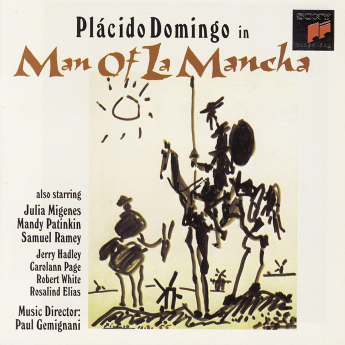 Man of La Mancha Placido, Domingo; Domingo, Placido; Domingo/Migenes/Patinkin// and Man Of La Mancha