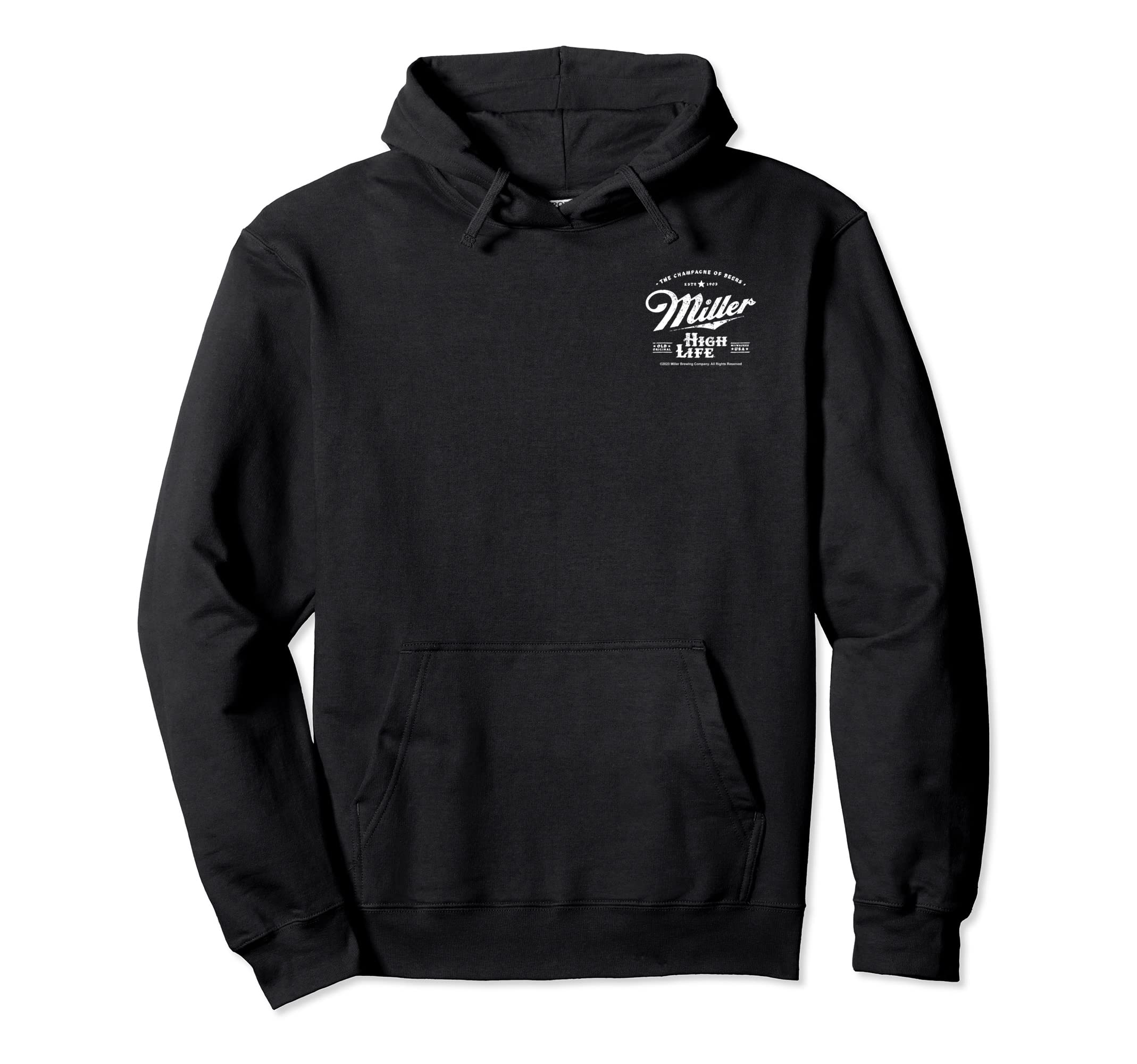 Miller High Life Champagne of Beers Front and Back Pullover Hoodie