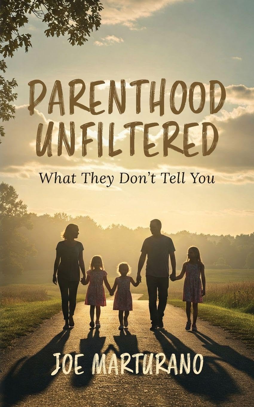 Parenthood Unfiltered: What They Don't Tell You