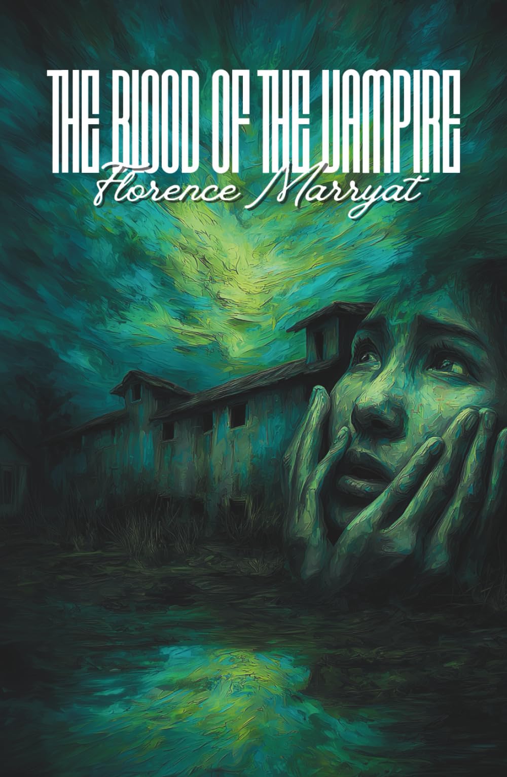 The Blood of the Vampire - Republished with cover art illustrated by Robert Jordan G.: (Hermes Publica Classics)