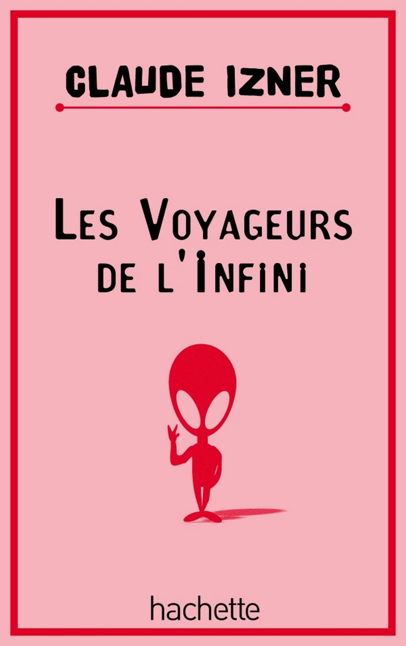 Buy Les voyageurs de l'infini (French Edition) — BookShops.in