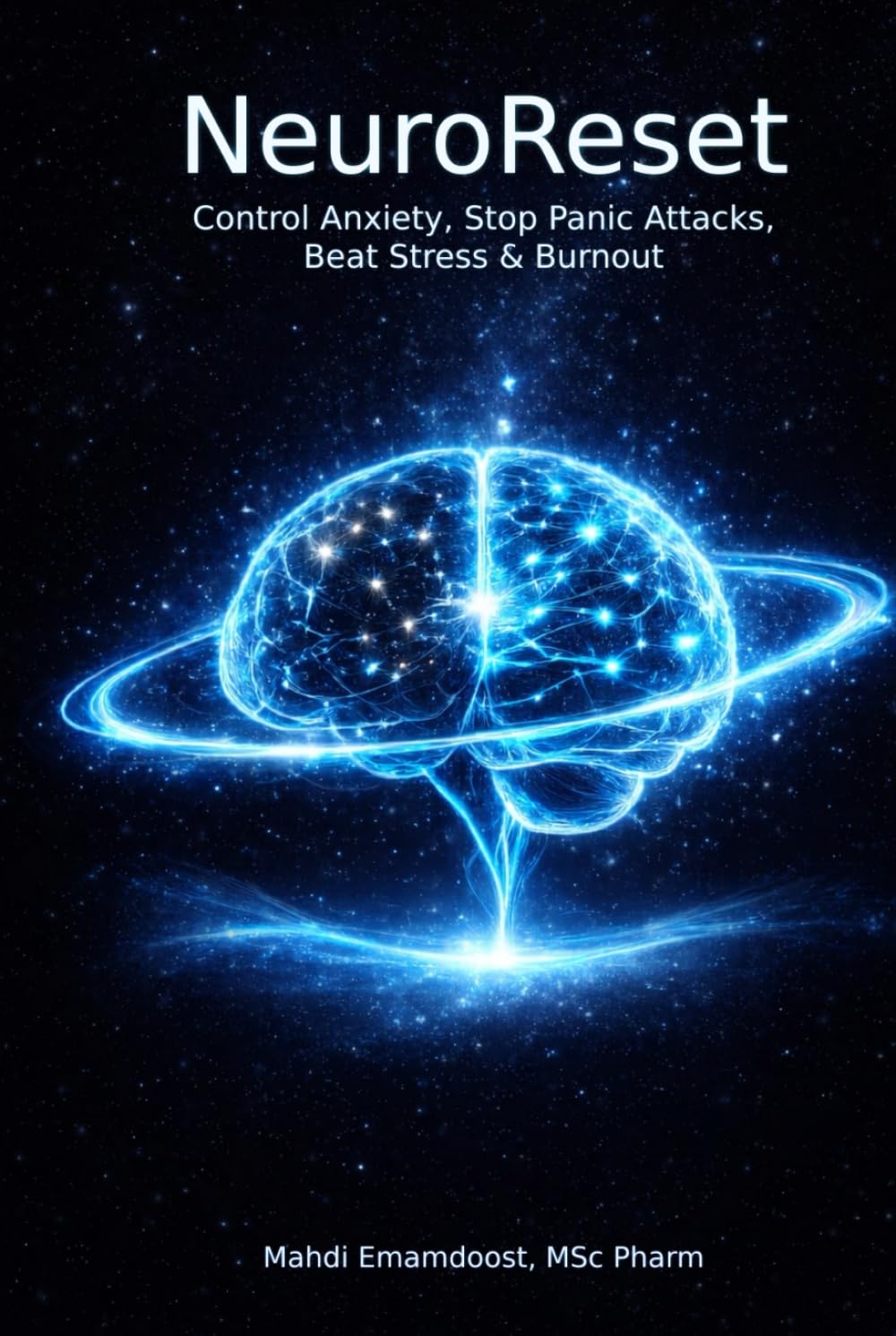 NeuroReset: A Practical Guide to Calming the Nervous System