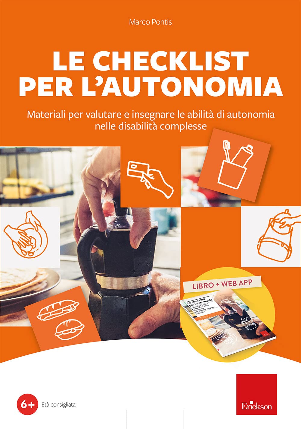 Kit le checklist per l'autonomia. Con app (Software didattico)