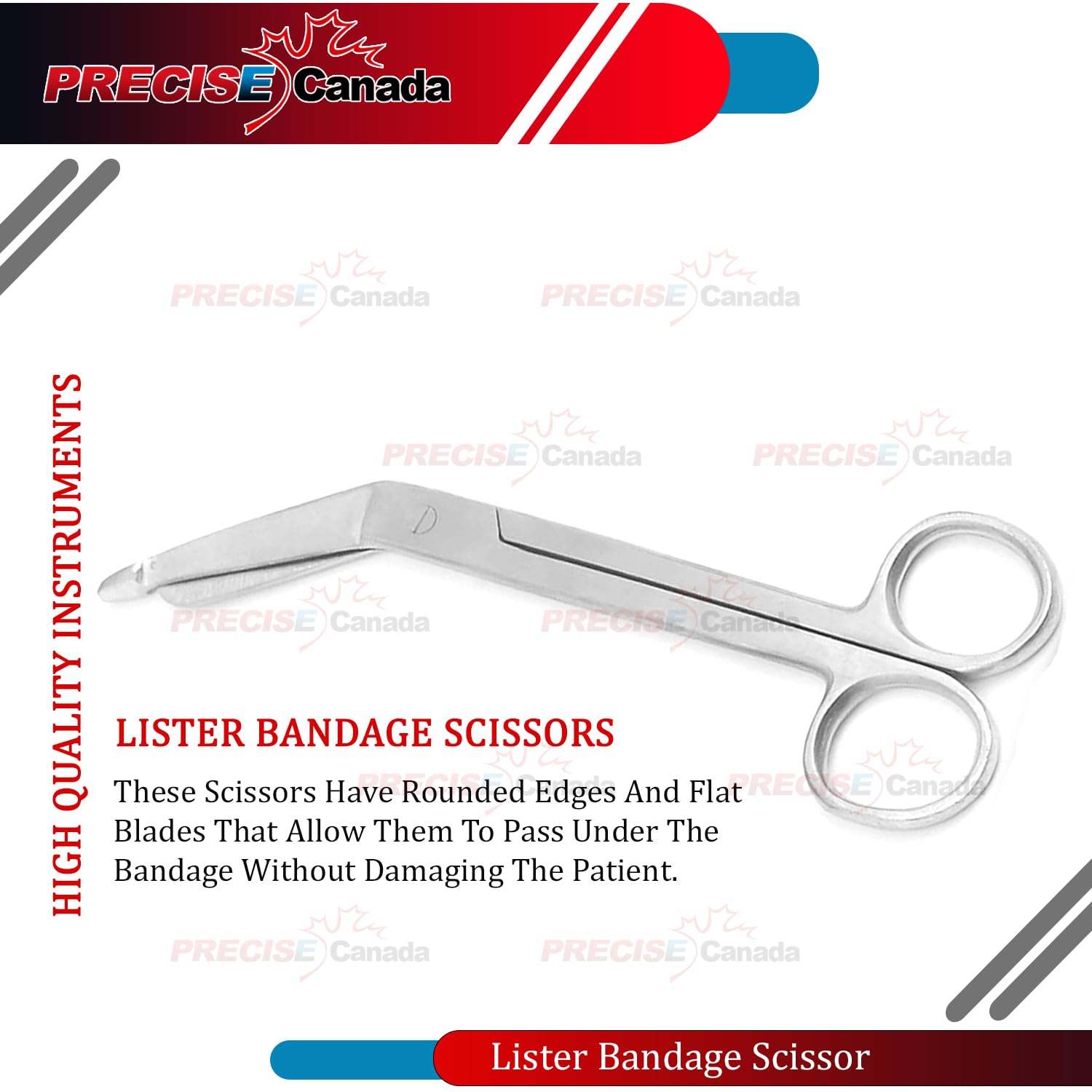 PRECISE CANADA: Lister Bandage Scissors: Stainless Steel, 5 and ONE Half