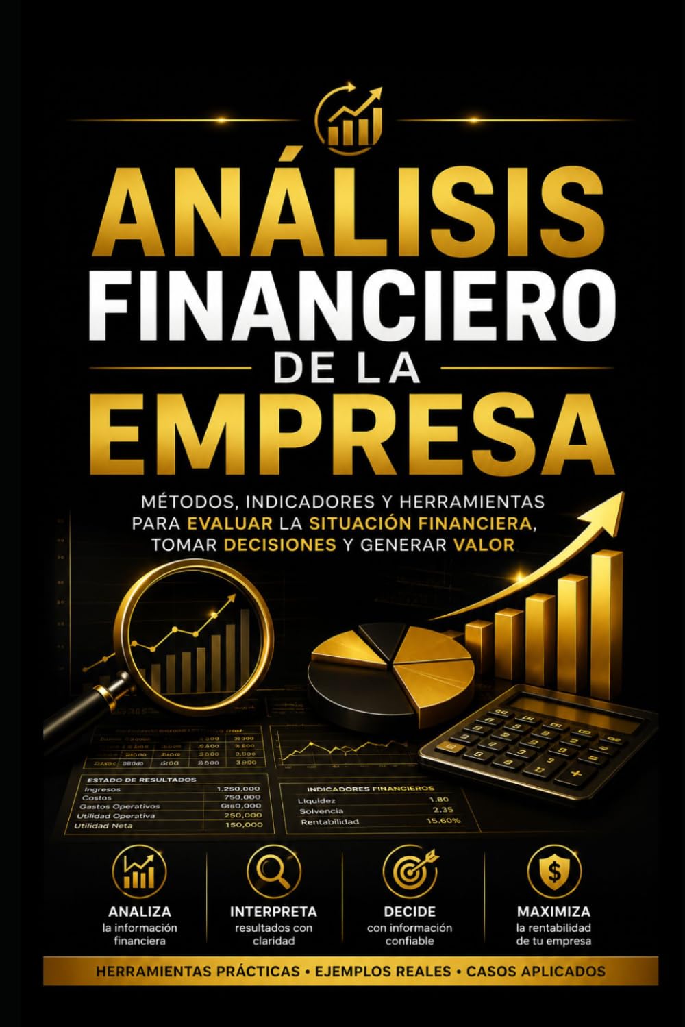 Análisis Financiero de la Empresa (Finanzas Empresariales)